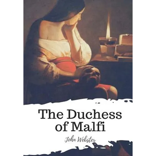 The Duchess of Malfi