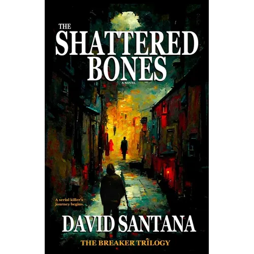 The Shattered Bones