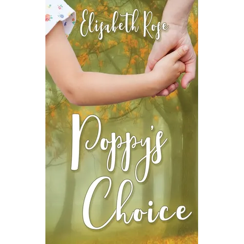 Poppy's Choice