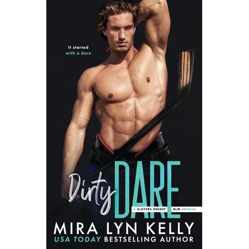 Dirty Dare: A M/M Slayers Hockey Novella