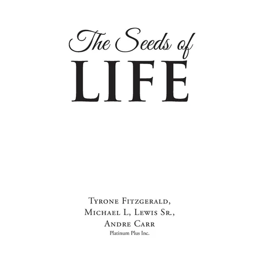 The Seeds of Life
