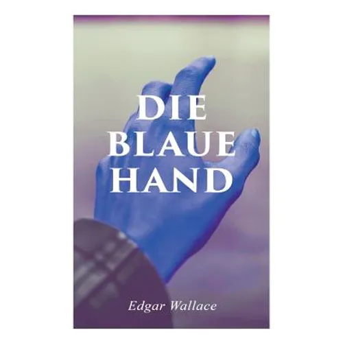 Die blaue Hand
