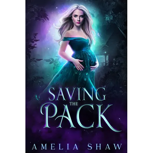 Saving the Pack: Whychoose paranormal romance
