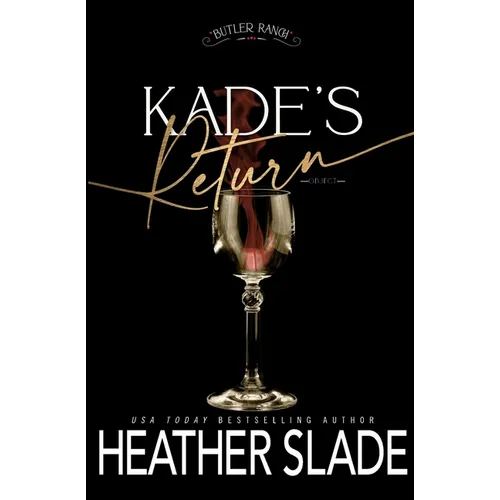 Kade's Return