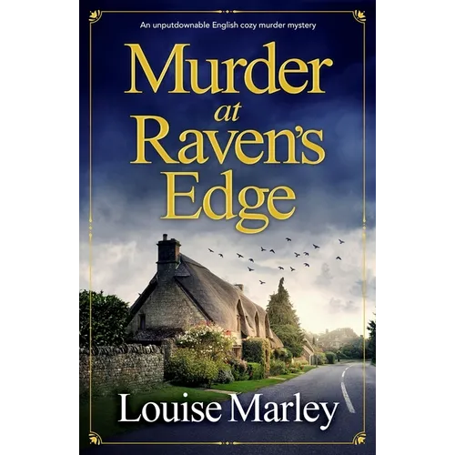 Murder at Raven's Edge: An Unputdownable English Cozy Murder Mystery