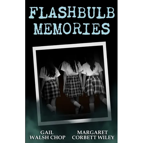 Flashbulb Memories