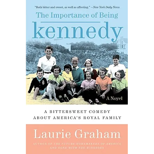 The Importance of Being Kennedy