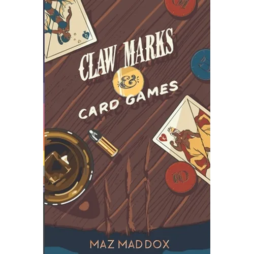 Claw Marks & Card Games: Stallion Ridge # 2