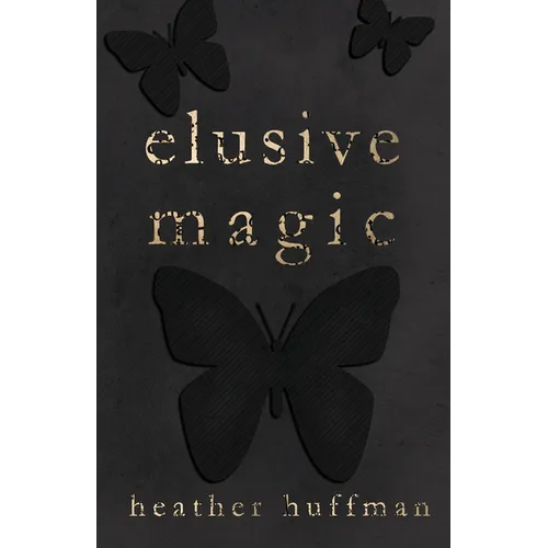 Elusive Magic