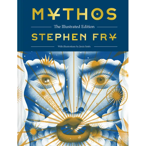 Mythos: The Illustrated Edition