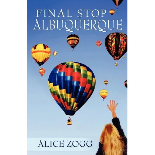Final Stop Albuquerque