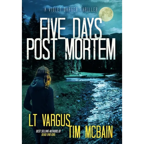 Five Days Post Mortem