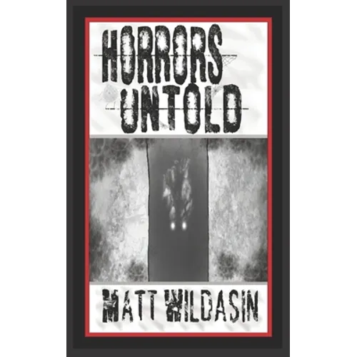 Horrors Untold