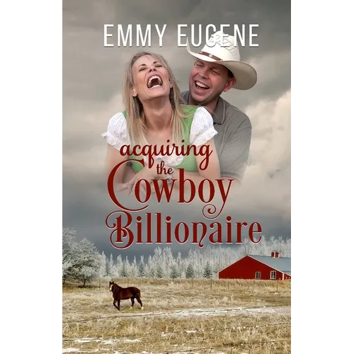 Acquiring the Cowboy Billionaire