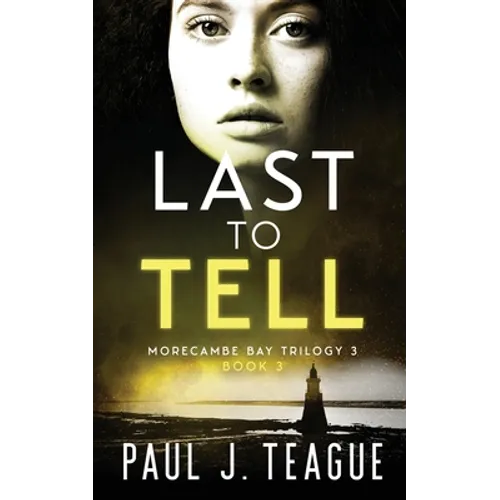 Last To Tell