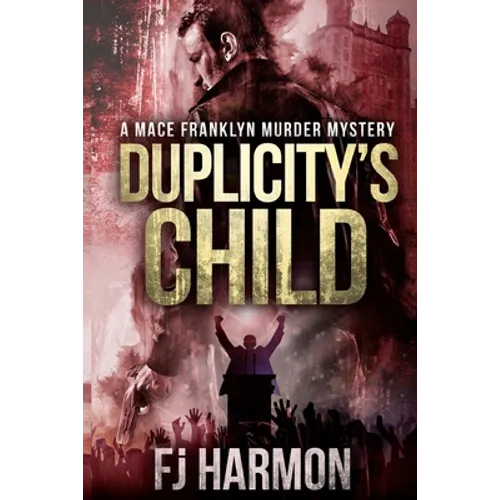 Duplicity's Child: Murder Mystery