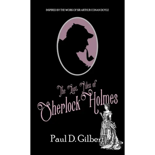 The Lost Files of Sherlock Holmes