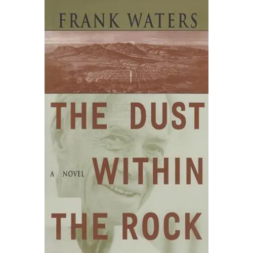 The Dust Within the Rock: A Novel Volume 3