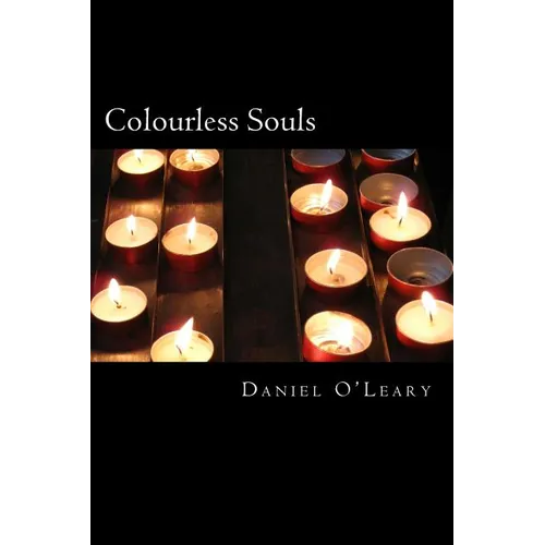 Colourless Souls