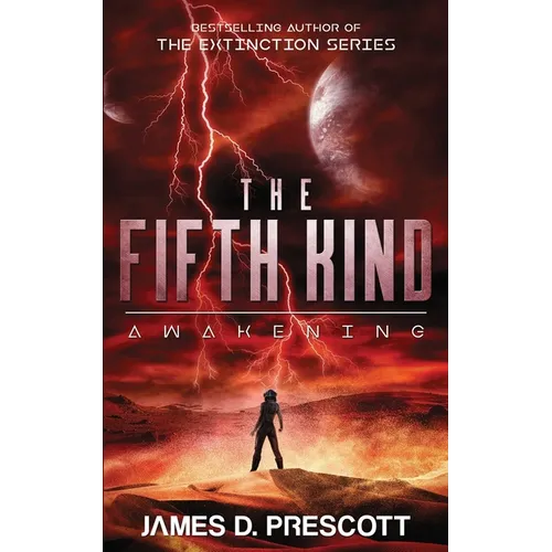 The Fifth Kind: Awakening (Dark Nova Series Book 2)