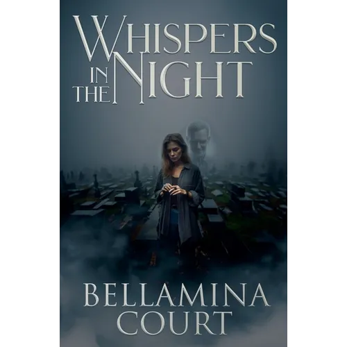 Whispers in the Night