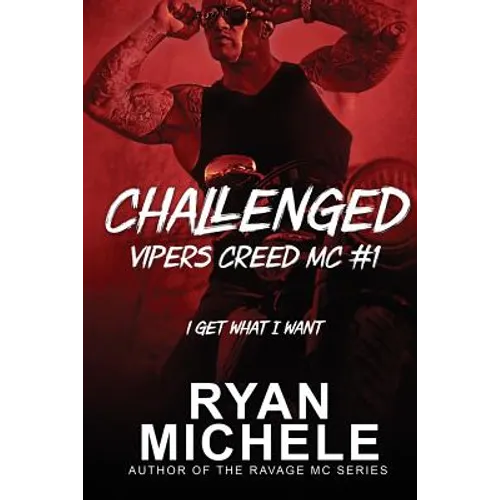 Challenged (Vipers Creed MC#1)