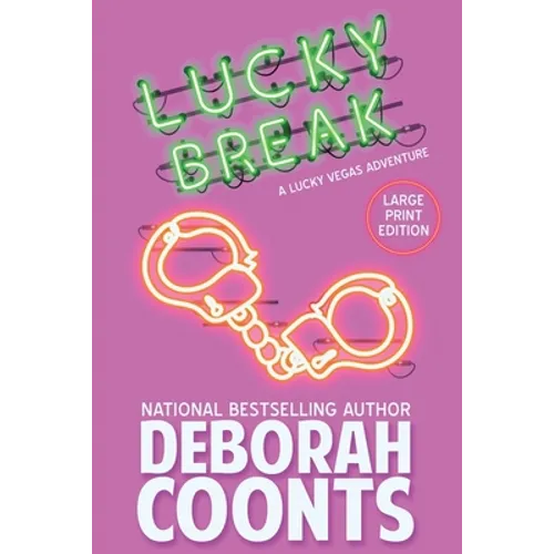 Lucky Break: Large Print Edition