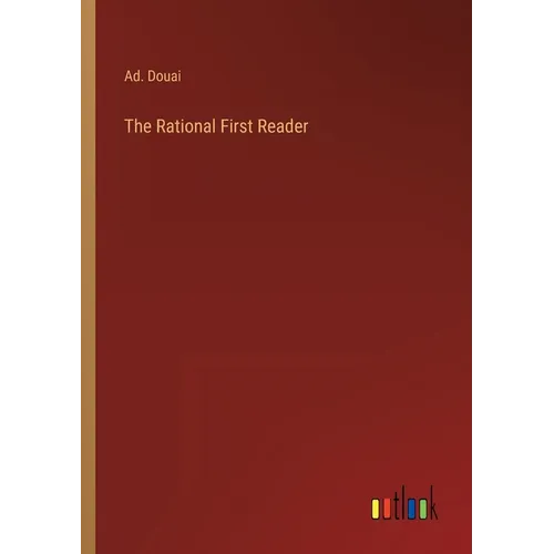 The Rational First Reader