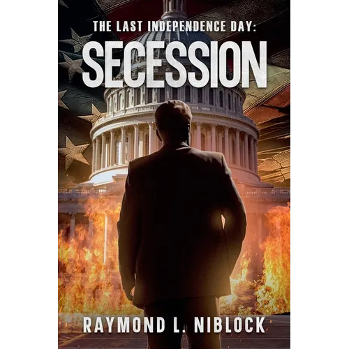 The Last Independence Day: Secession