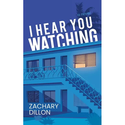 I Hear You Watching