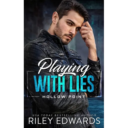 Playing with Lies