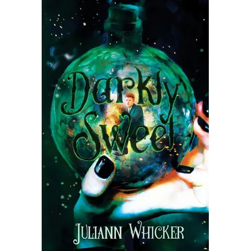 Darkly Sweet