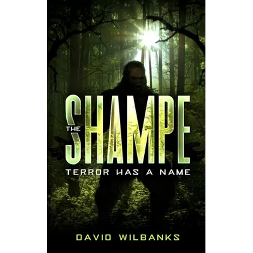 The Shampe: Terror Has a Name