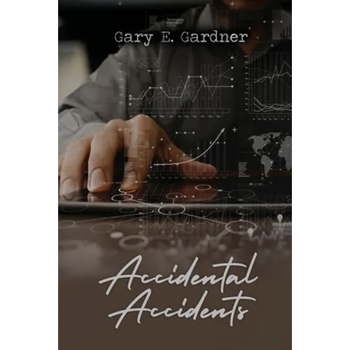 Accidental Accidents
