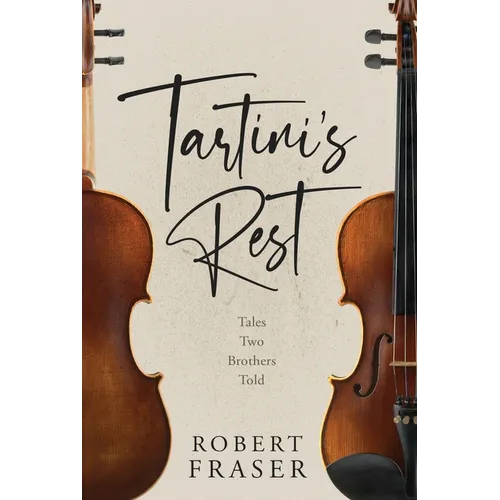 Tartini's Rest: Tales Two Brothers Told