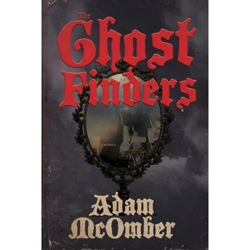 The Ghost Finders