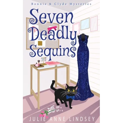 Seven Deadly Sequins