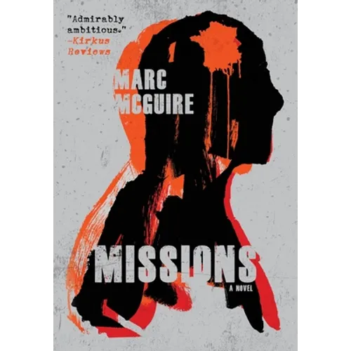 Missions: A Political Thriller
