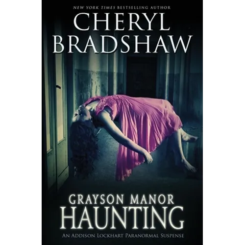Grayson Manor Haunting