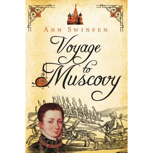 Voyage to Muscovy