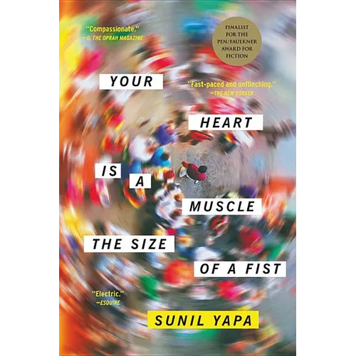 Your Heart Is a Muscle the Size of a Fist