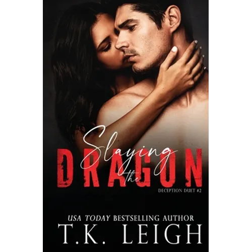 Slaying the Dragon