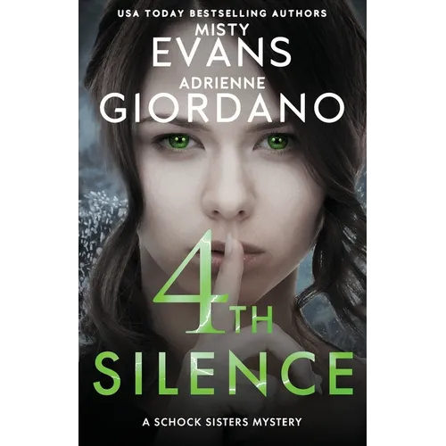 4th Silence: A Schock Sisters Private Investigator Mystery