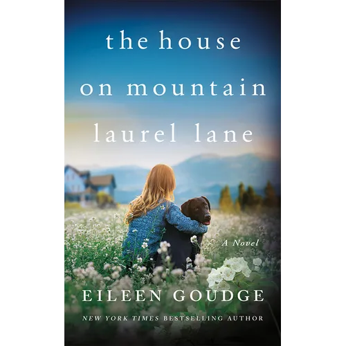 The House on Mountain Laurel Lane