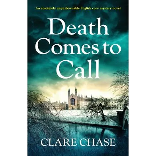 Death Comes to Call: An absolutely unputdownable English cozy mystery novel