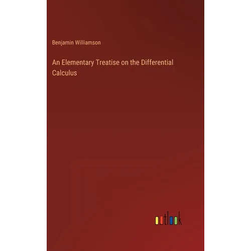 An Elementary Treatise on the Differential Calculus