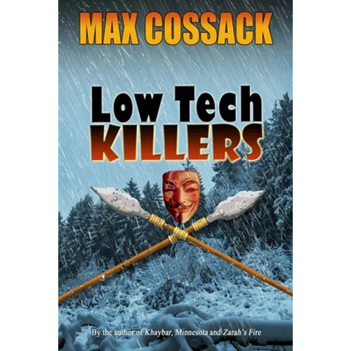 Low Tech Killers