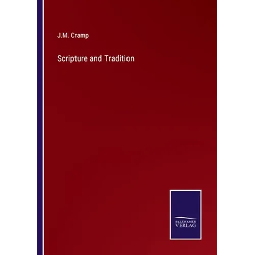 Scripture and Tradition