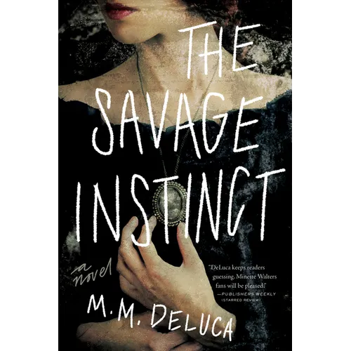 The Savage Instinct