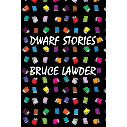 Dwarf Stories
